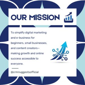 CRMNuggets Mission Statement 